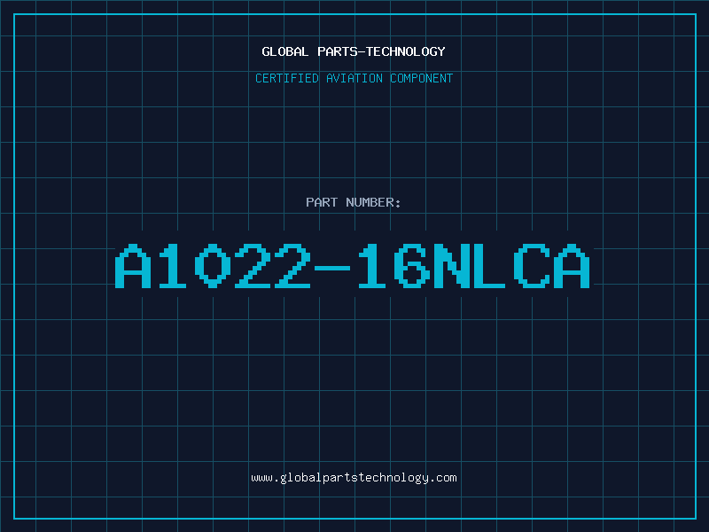 Aviation Part A1022-16NLCA