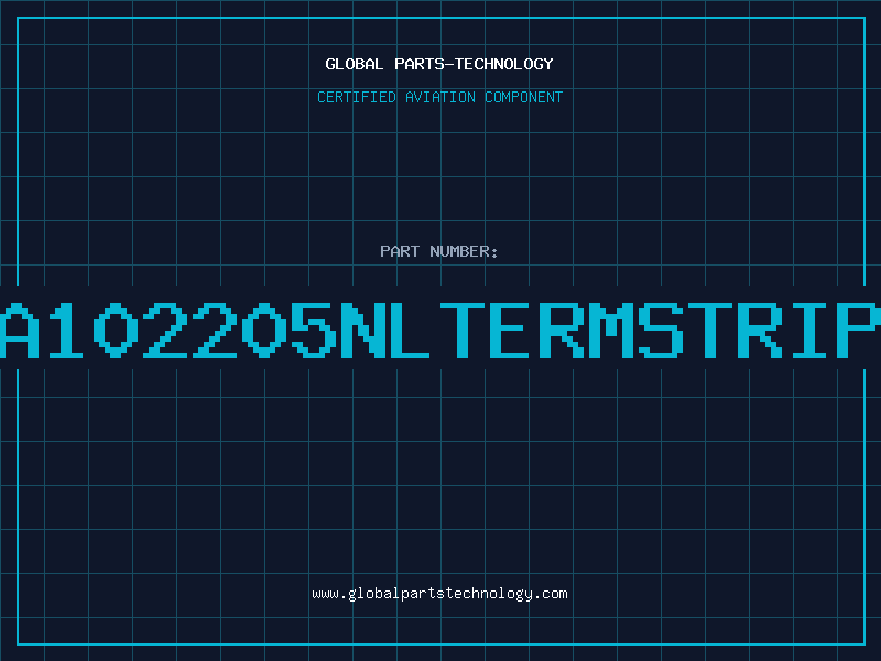 Aviation Part A102205NLTERMSTRIP