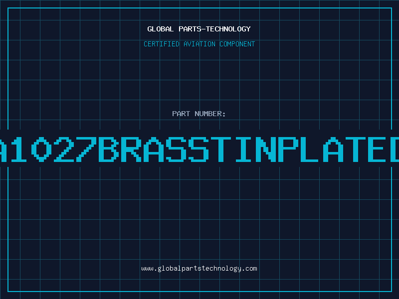 Aviation Part A1027BRASSTINPLATED