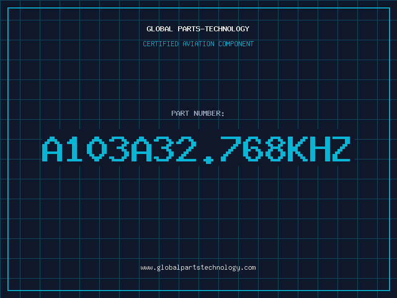 Aviation Part A103A32.768KHZ