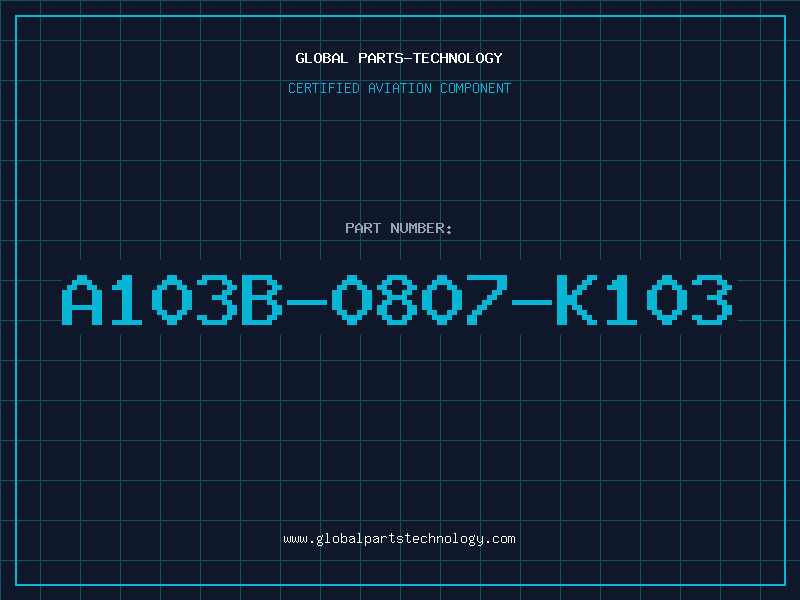 Aviation Part A103B-0807-K103