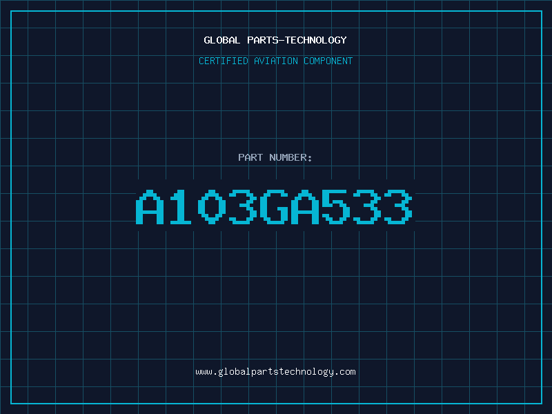 Aviation Part A103GA533