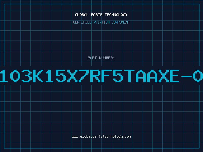 Aviation Part A103K15X7RF5TAAXE-01