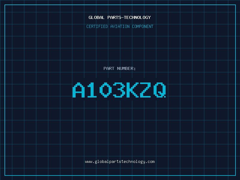 Aviation Part A103KZQ