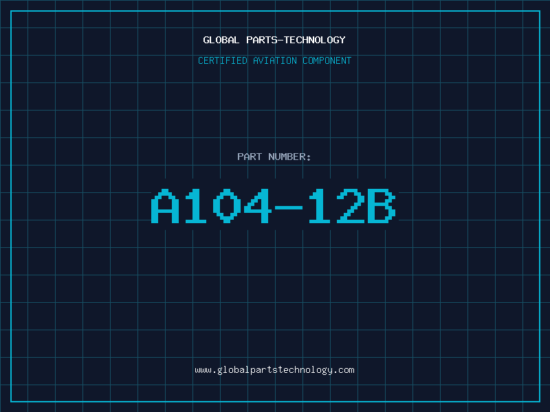 Aviation Part A104-12B