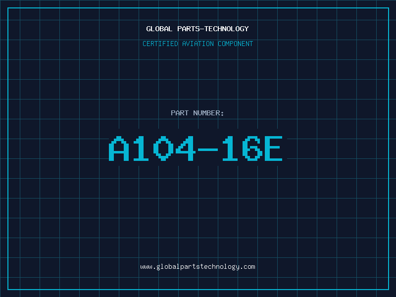 Aviation Part A104-16E