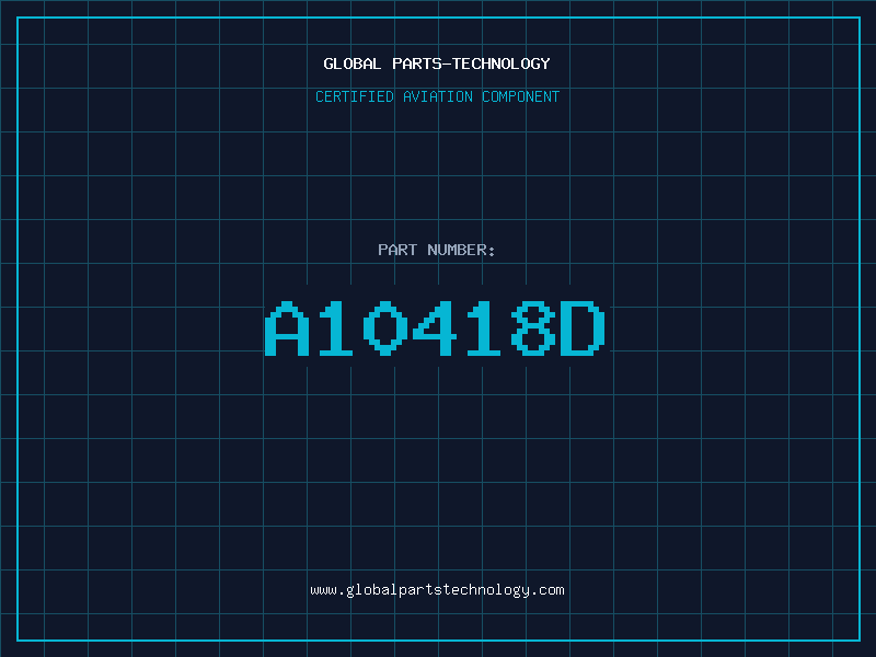 Aviation Part A10418D