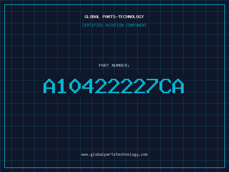 Aviation Part A10422227CA