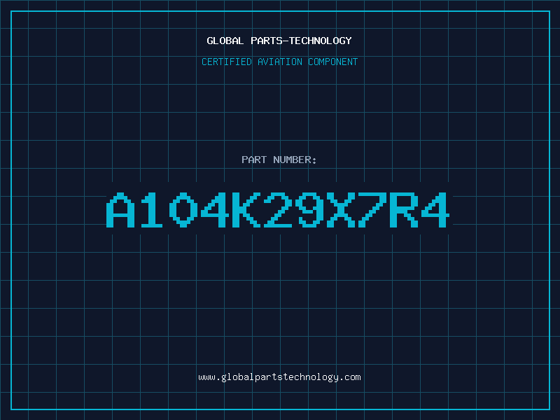 Aviation Part A104K29X7R4