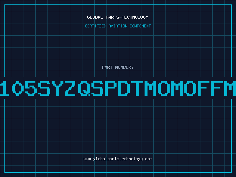 Aviation Part A105SYZQSPDTMOMOFFMO