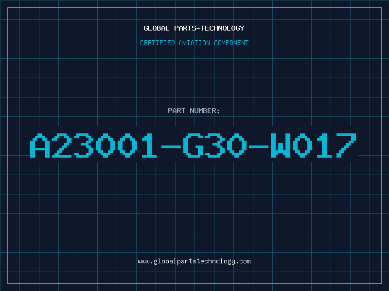 Aviation Part A23001-G30-W017