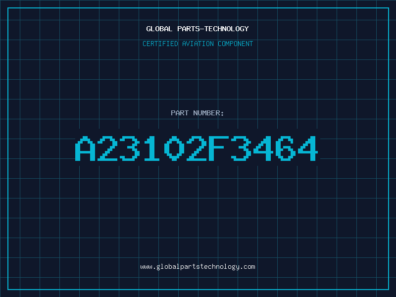 Aviation Part A23102F3464