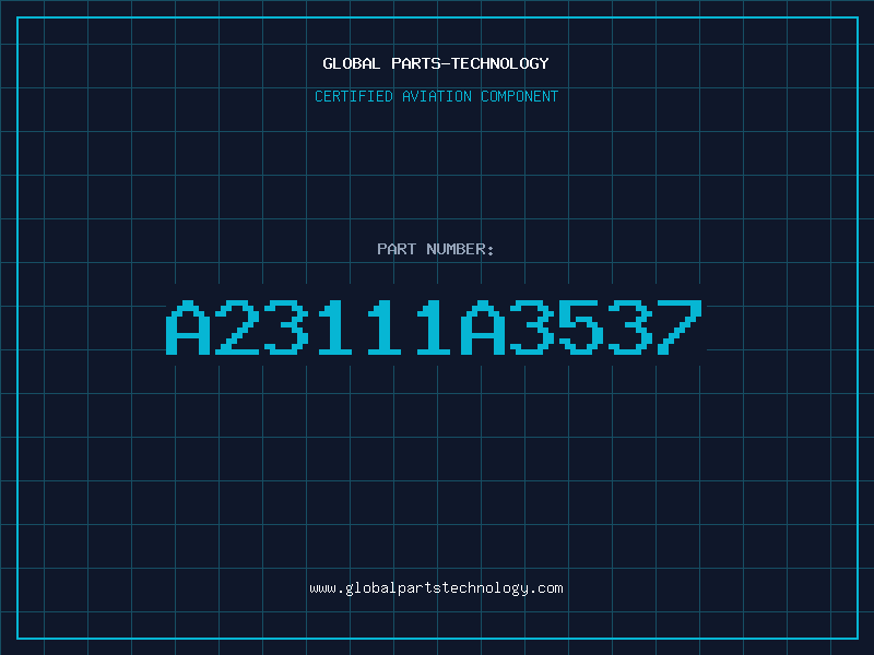 Aviation Part A23111A3537