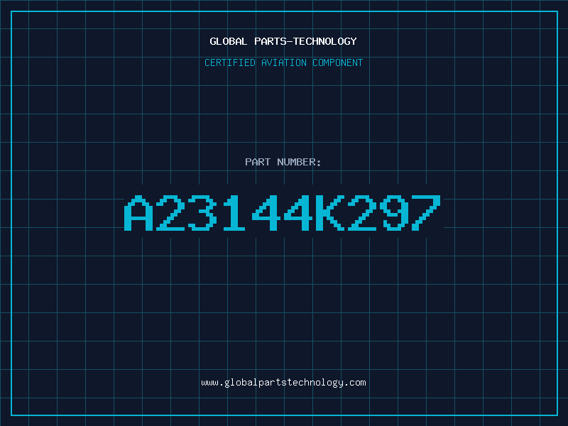 Aviation Part A23144K297