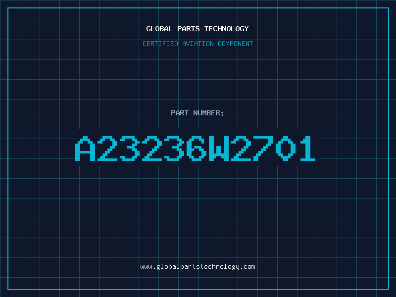 Aviation Part A23236W2701