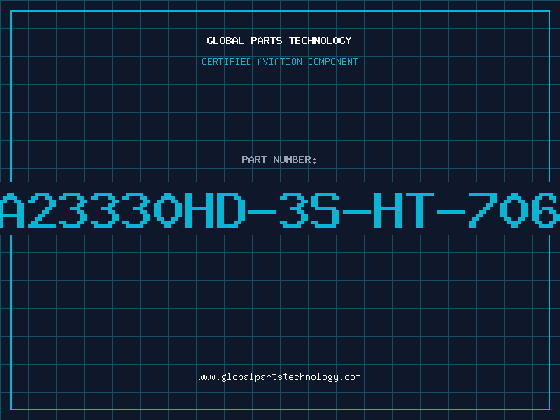 Aviation Part A23330HD-3S-HT-706