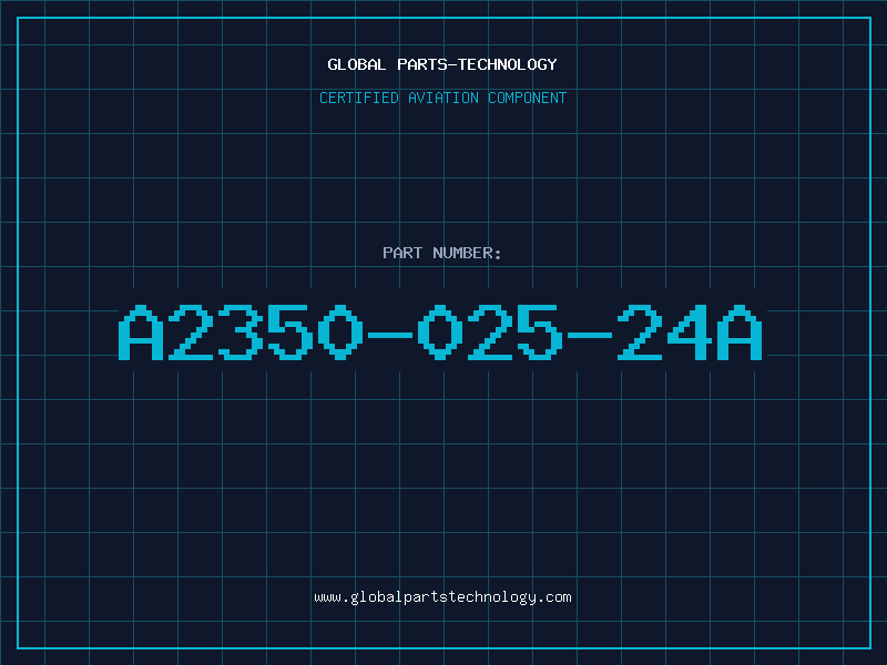 Aviation Part A2350-025-24A