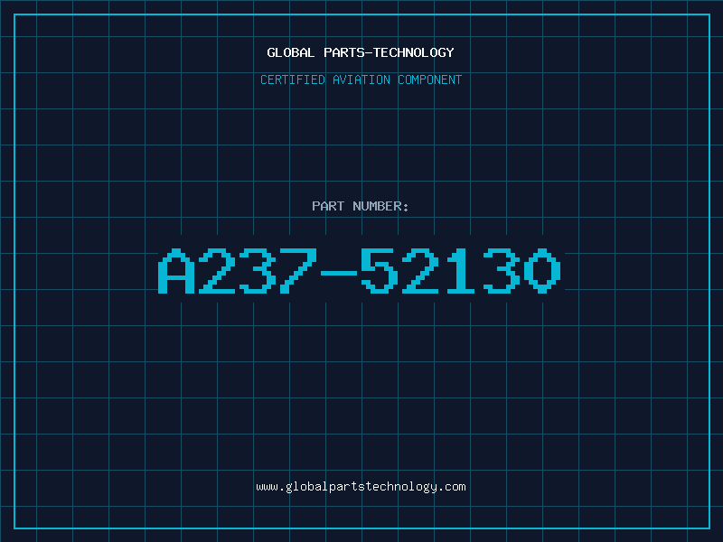 Aviation Part A237-52130