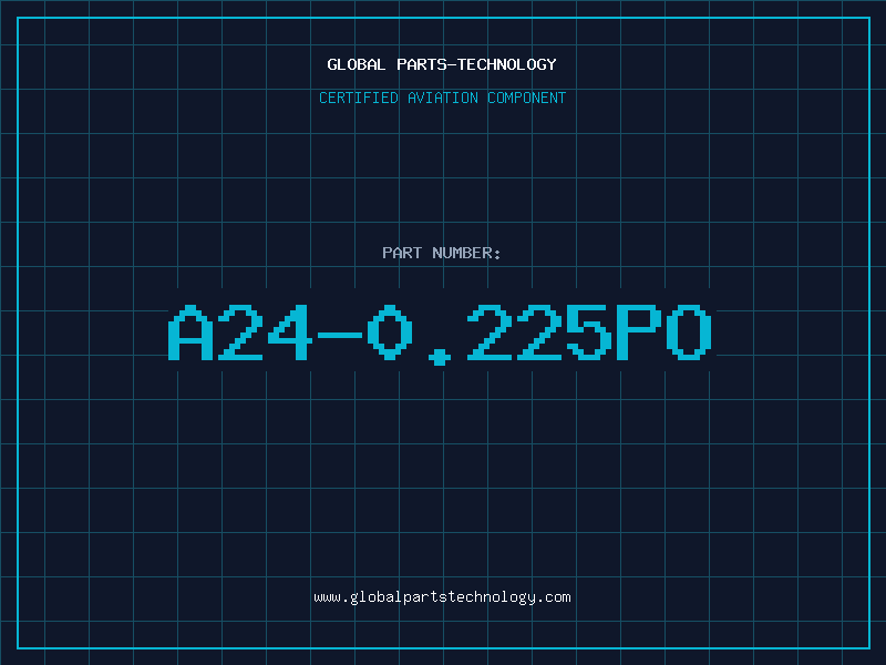 Aviation Part A24-0.225PO