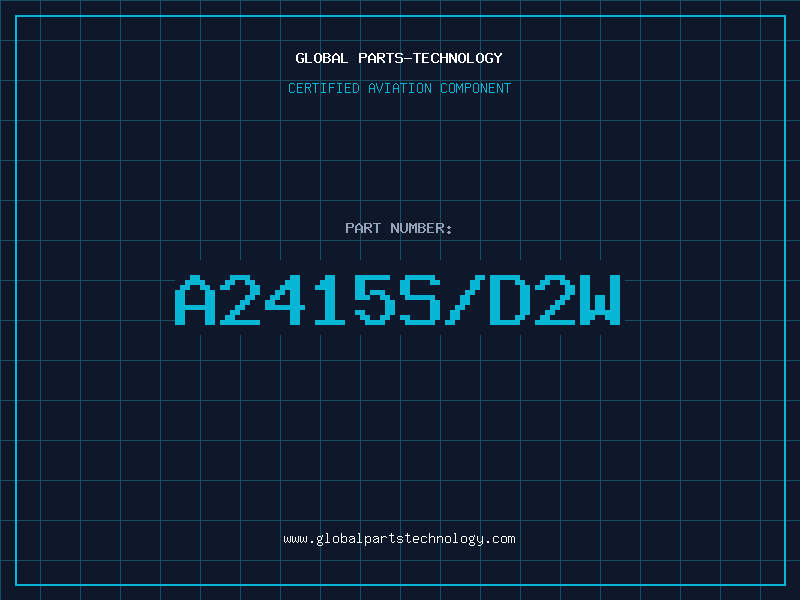 Aviation Part A2415S/D2W