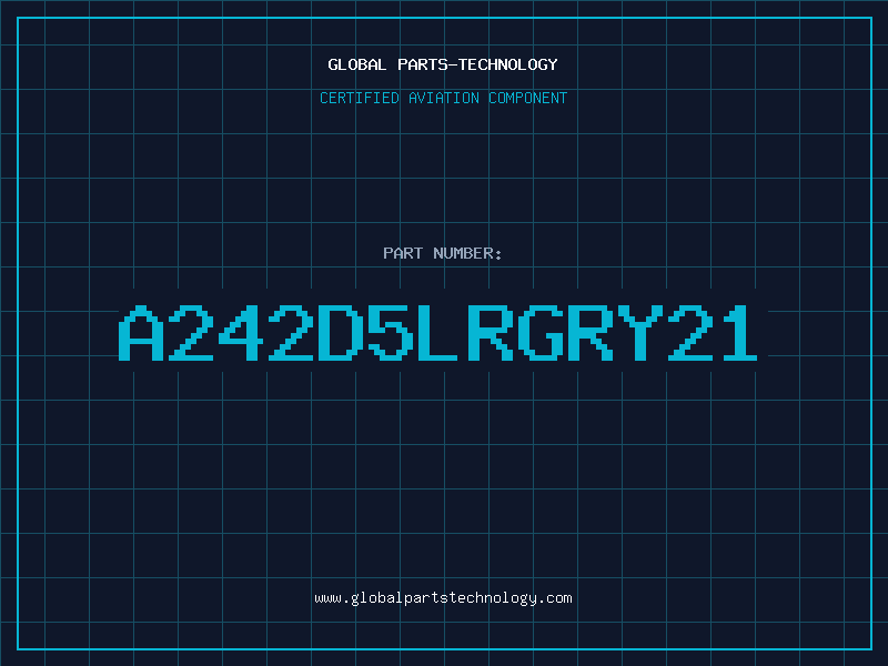 Aviation Part A242D5LRGRY21