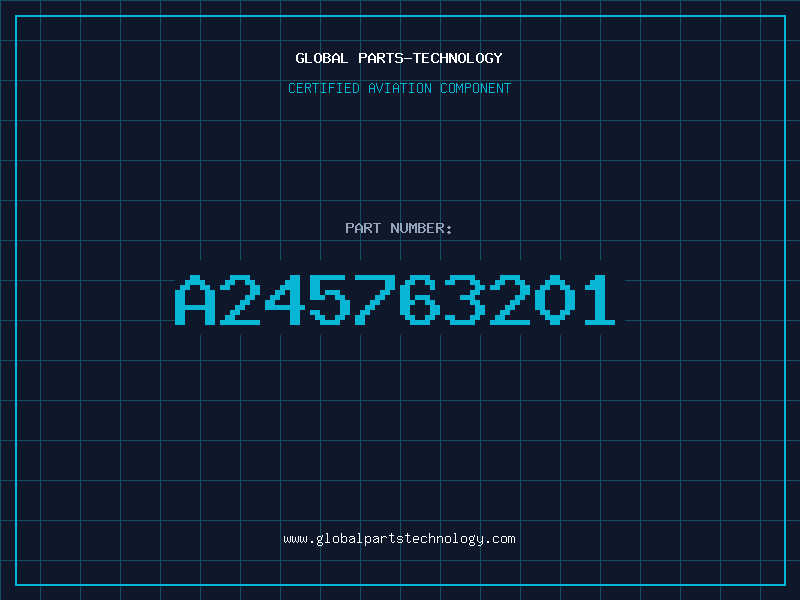 Aviation Part A245763201
