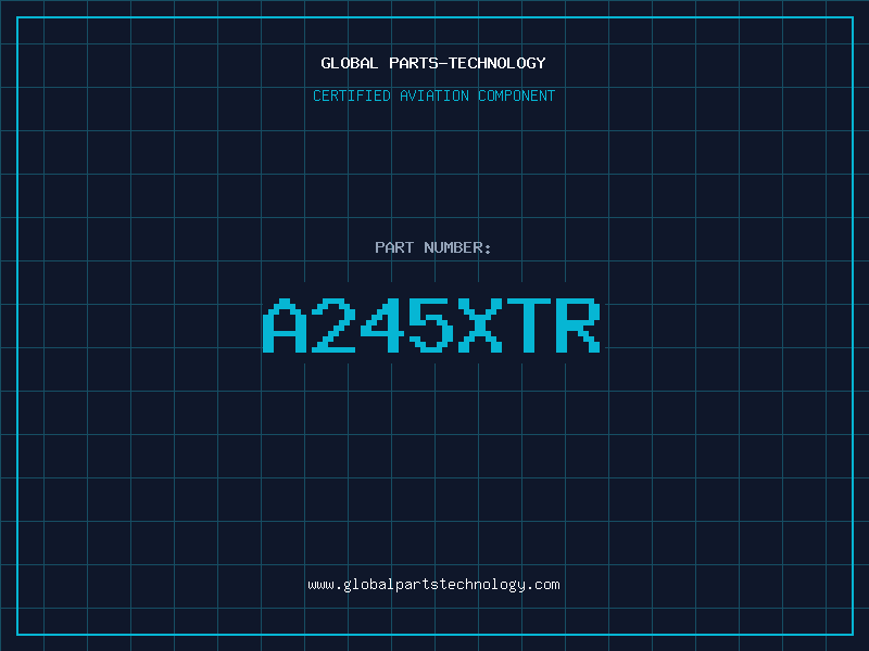 Aviation Part A245XTR