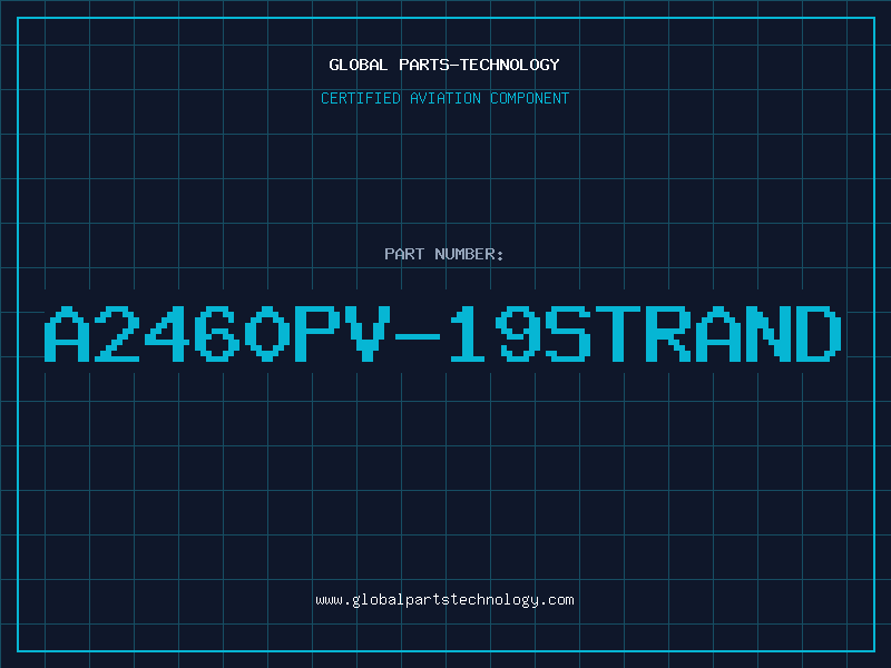 Aviation Part A2460PV-19STRAND