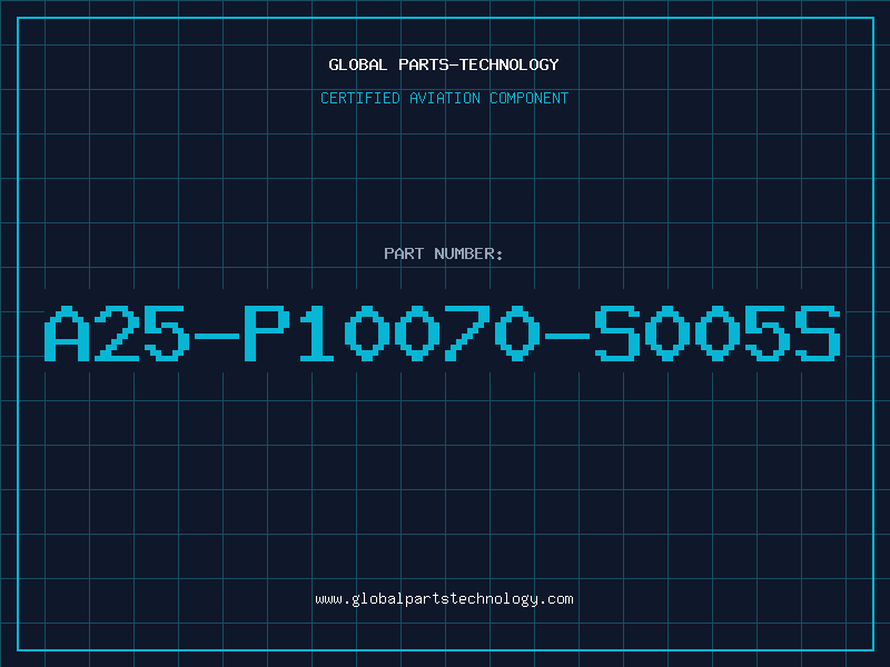 Aviation Part A25-P10070-S005S