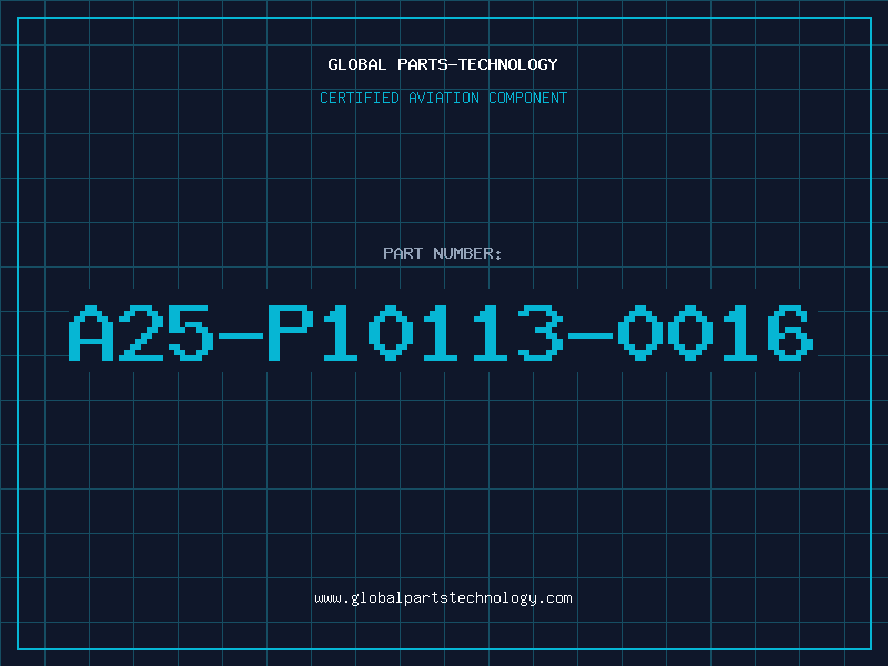 Aviation Part A25-P10113-0016