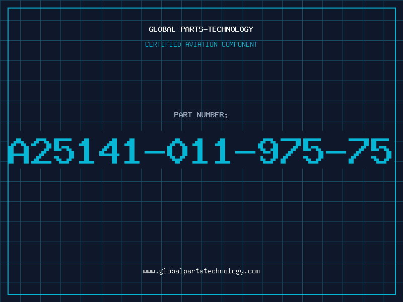 Aviation Part A25141-011-975-75