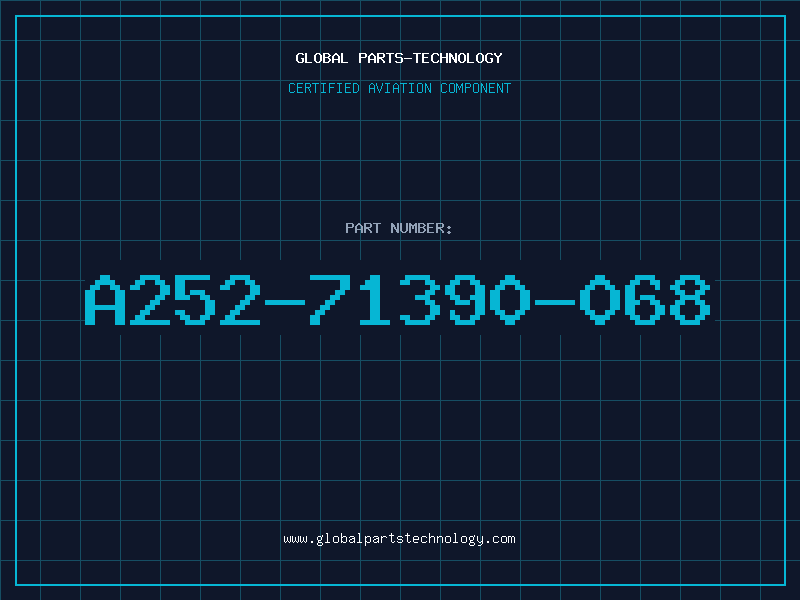 Aviation Part A252-71390-068