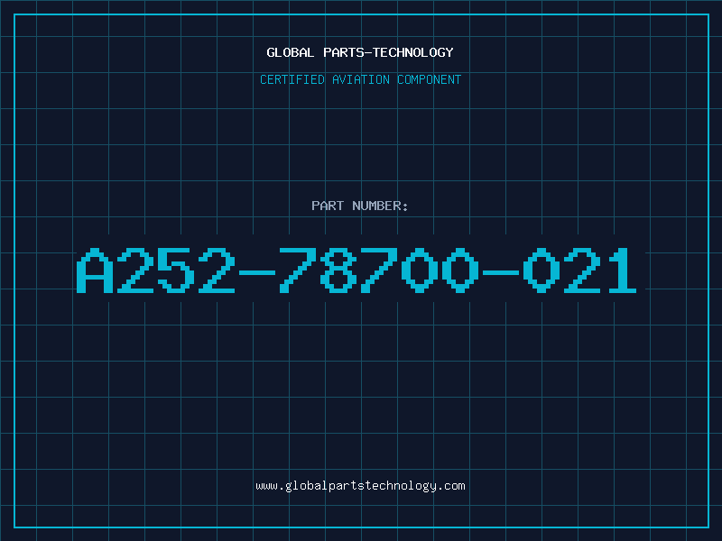 Aviation Part A252-78700-021