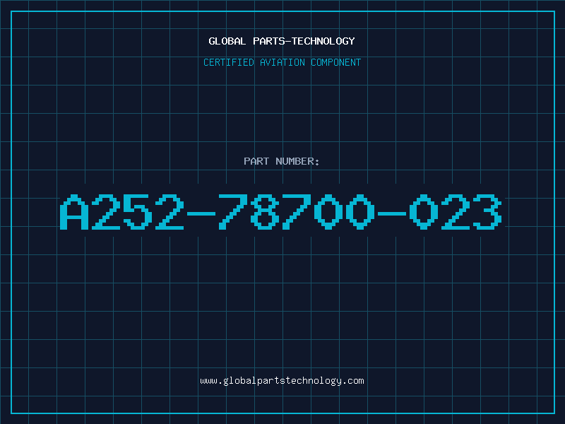 Aviation Part A252-78700-023