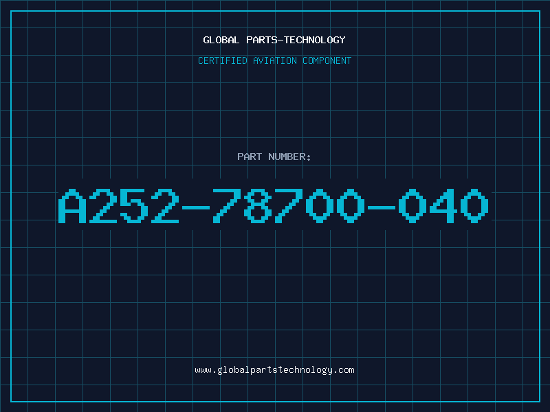 Aviation Part A252-78700-040