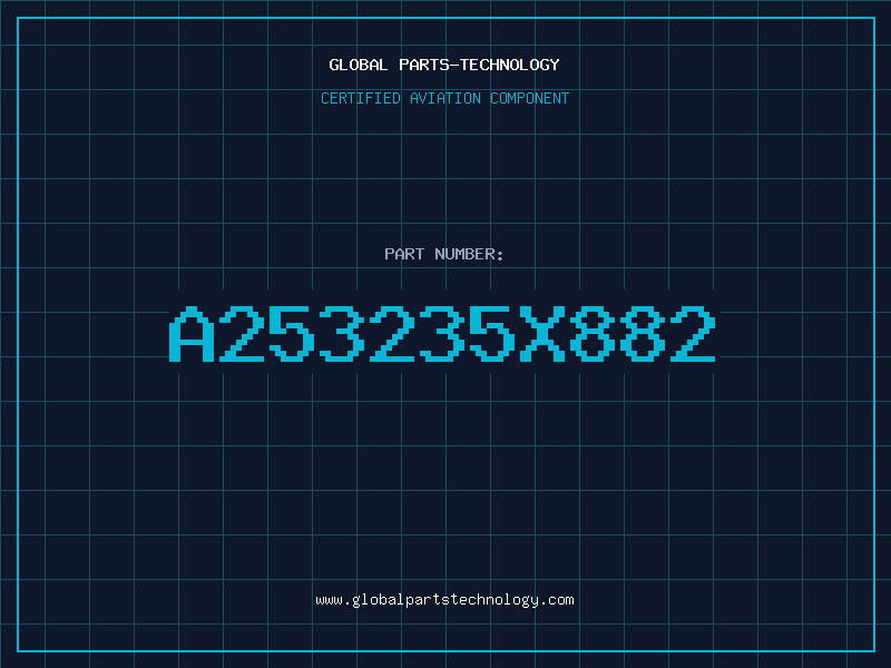 Aviation Part A253235X882