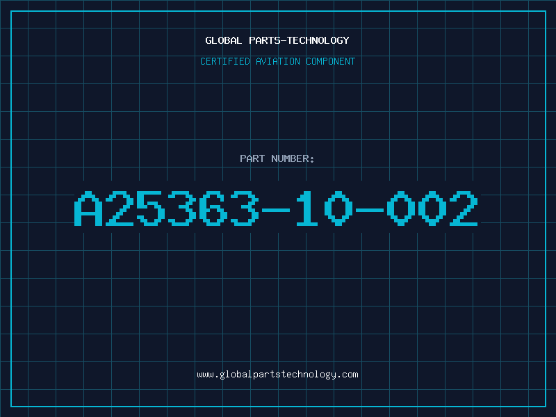 Aviation Part A25363-10-002