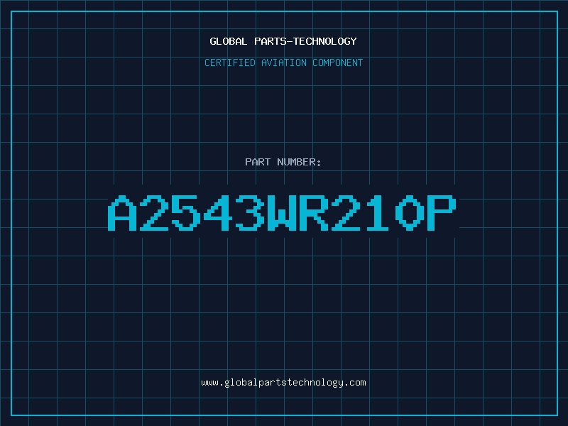 Aviation Part A2543WR210P