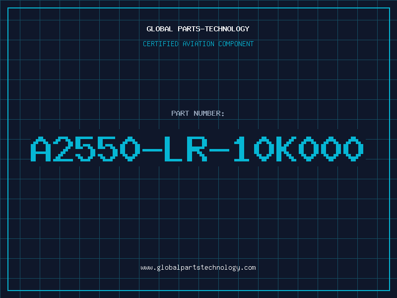 Aviation Part A2550-LR-10K000