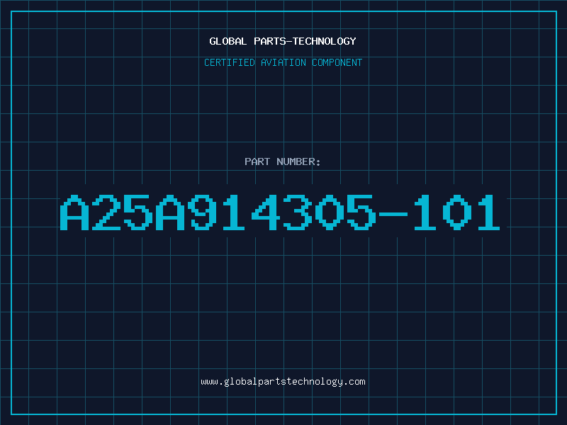 Aviation Part A25A914305-101