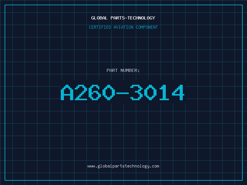 Aviation Part A260-3014