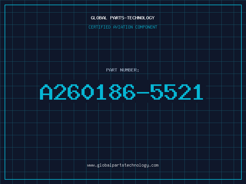 Aviation Part A260186-5521