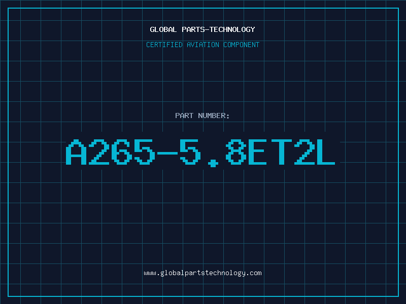 Aviation Part A265-5.8ET2L
