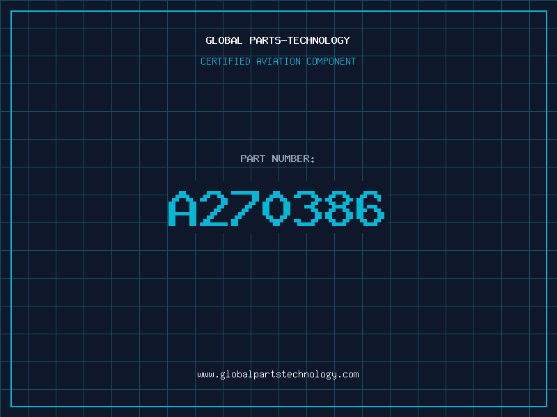 Aviation Part A270386