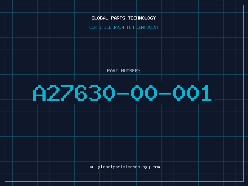 Aviation Part A27630-00-001
