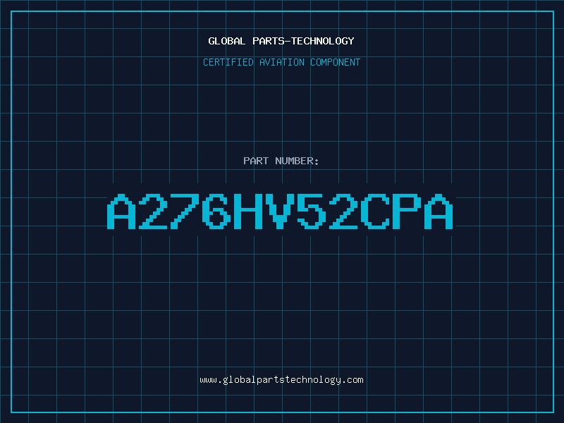 Aviation Part A276HV52CPA