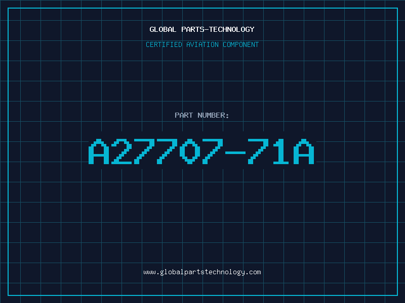 Aviation Part A27707-71A