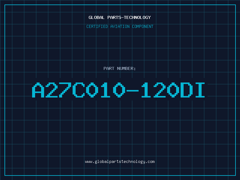 Aviation Part A27C010-120DI