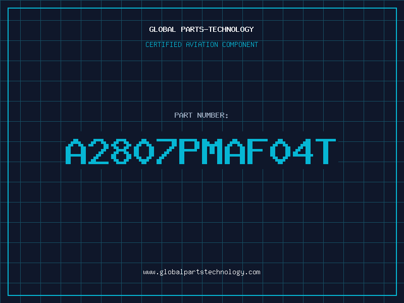 Aviation Part A2807PMAF04T