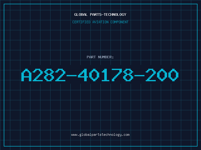 Aviation Part A282-40178-200